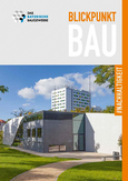 Blickpunkt Bau 5-2022 - Sonderbeilage Nachhaltigkeit Blickpunkt Bau 5-2022 - Sonderbeilage Nachhaltigkeit