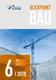 Blickpunkt Bau 6/2018