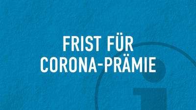 Corona-Prämie Frist