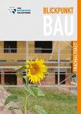 Blickpunkt Bau 5/2021 - Sonderbeilage Nachhaltigkeit Blickpunkt Bau 5/2021 - Sonderbeilage Nachhaltigkeit