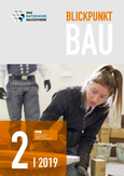 Blickpunkt Bau 2/2019