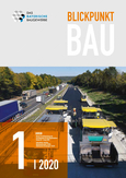 Blickpunkt Bau 1/2020 Blickpunkt Bau 1/2020