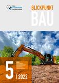 Blickpunkt Bau 5 2022 Blickpunkt Bau 5 2022